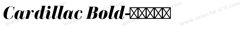Cardillac Bold字体转换